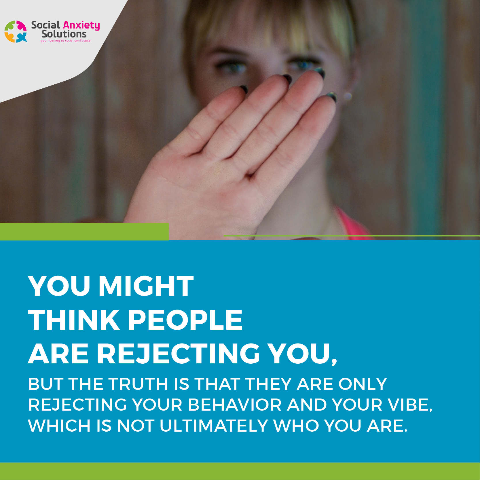 The Truth About Rejection - Social Anxiety Solutions